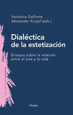DIALÉCTICA DE LA ESTETIZACIÓN