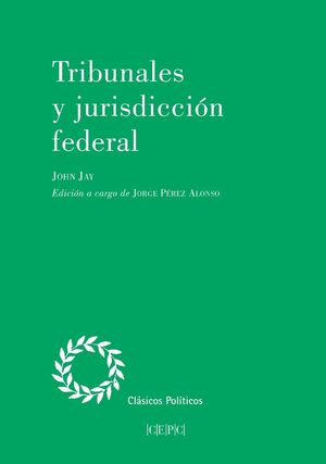 TRIBUNALES Y JURISDICCIÓN FEDERAL