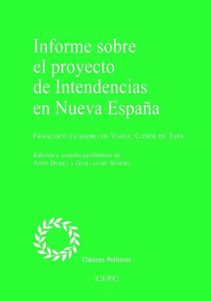 INFORME SOBRE EL PROYECTO DE INTENDENCIAS EN NUEVA ESPAÑA