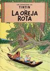 TINTIN:LA OREJA ROTA