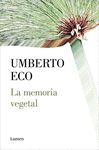 LA MEMORIA VEGETAL