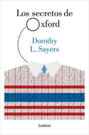 LOS SECRETOS DE OXFORD (LORD PETER WIMSEY)