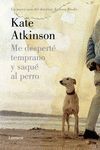 ME DESPERTÉ TEMPRANO Y SAQUÉ AL PERRO (DETECTIVE JACKSON BRODIE)