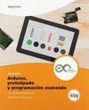 APRENDER ARDUINO, PROTOTIPADO Y PROGRAMACIÓN AVANZADA CON 100 EJERCICIOS