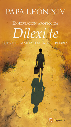 EXHORTACIÓN APOSTÓLICA DEL PAPA LEÓN XIV 'DILEXI TE'