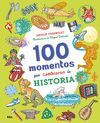 100 MOMENTOS QUE CAMBIARON LA HISTORIA
