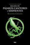 BALADA DE PÁJAROS CANTORES Y SERPIENTES
