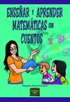 ENSEÑAR Y APRENDER MATEMATICAS CON CUENTOS