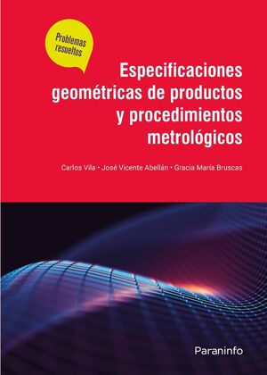 ESPECIFICACIONES GEOMÉTRICAS DE PRODUCTOS Y PROCEDIMIENTOS METROLÓGICOS. PROBLEM