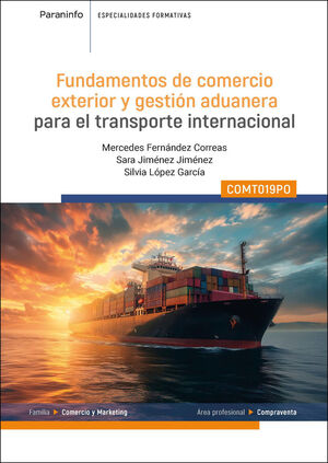 COMT019PO FUNDAMENTOS DE COMERCIO EXTERIOR Y GESTIÓN ADUANERA PARA EL COMERCIO I