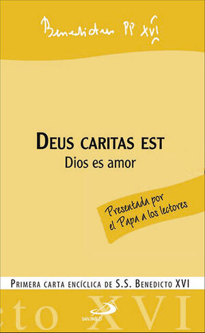 DEUS CARITAS EST - DIOS ES AMOR