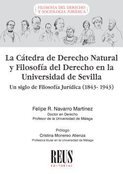 LA CÁTEDRA DE DERECHO NATURAL Y FILOSOFÍA DEL DERECHO EN LA UNIVERSIDAD DE SEVIL