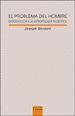 PROBLEMA DEL HOMBRE, EL. (NUEVA EDICION)