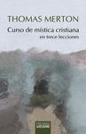 CURSO DE MISTICA CRISTIANA EN TRECE LECCIONES