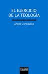 EL EJERCICIO DE LA TEOLOGÍA