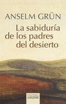 SABIDURIA DE LOS PADRES DEL DESIERTO, LA NE.