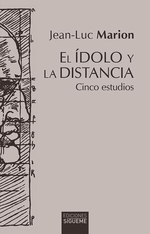 EL ÍDOLO Y LA DISTANCIA