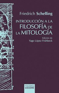 INTRODUCCIÓN A LA FILOSOFÍA DE LA MITOLOGÍA