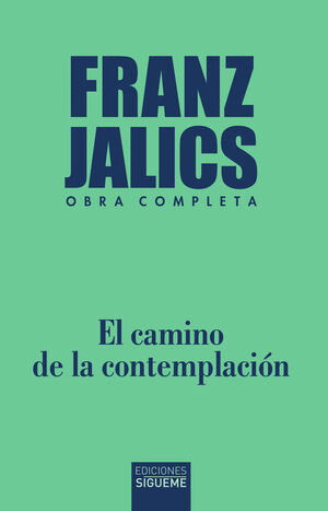 EL CAMINO DE LA CONTEMPLACIÓN