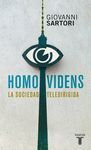 HOMO VIDENS. LA SOCIEDAD TELEDIRIGIDA