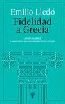 FIDELIDAD A GRECIA