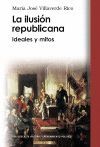ILUSION REPUBLICANA, LA
