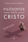 FILÓSOFOS ANTE CRISTO