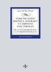 COMUNICACIÓN POLÍTICA, INTERNET Y CAMPAÑAS ELECTORALES