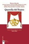 QUERELLA DEL TEATRO