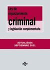 LEY DE ENJUICIAMIENTO CRIMINAL Y LEGISLACION COMPLEMENTARIA