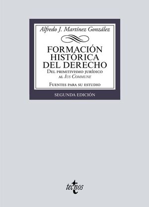 FORMACIÓN HISTÓRICA DEL DERECHO