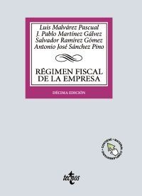 RÉGIMEN FISCAL DE LA EMPRESA