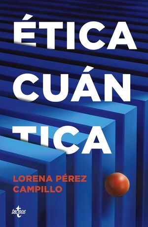 ÉTICA CUÁNTICA