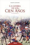 LA GUERRA DE LOS CIEN AÑOS