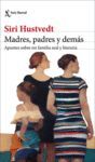 MADRES, PADRES Y DEMAS