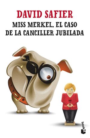 MISS MERKEL. EL CASO DE LA CANCILLER JUBILADA
