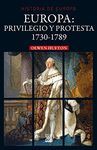 EUROPA: PRIVILEGIO Y PROTESTA