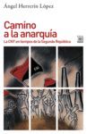 CAMINO A LA ANARQUIA