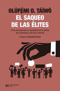 EL SAQUEO DE LAS ELITES