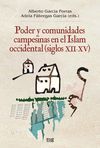 PODER Y COMUNIDADES CAMPESINAS EN EL ISLAM OCCIDENTAL (SIGLOS XII-XV)