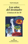 AÑOS DEL DESMADRE, LOS