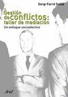 GESTIÓN DE CONFLICTOS: TALLER DE MEDIACIÓN