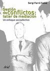 GESTIÓN DE CONFLICTOS: TALLER DE MEDIACIÓN