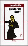 EL VATER DE ONETTI