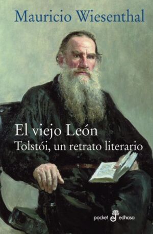 VIEJO LEON TOLSTOI, UN RETRATO LITERARI