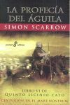 LA PROFECÍA DEL ÁGUILA VI. CENTURIÓN EN EL MARE NOSTRUM