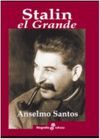 STALIN, EL GRANDE