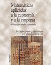 MATEMÁTICAS APLICADAS A LA ECONOMÍA Y A LA EMPRESA