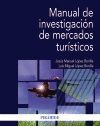 MANUAL DE INVESTIGACIÓN DE MERCADOS TURÍSTICOS