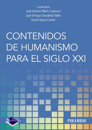 CONTENIDOS DE HUMANISMO PARA EL SIGLO XXI